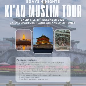 5 Days 4 Nights Xian Muslim Tour (valid till 31 Dec 2025)