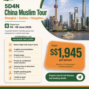 5 Days 4 Nights China Muslim Tour Shanghai + Hangzhou + Suzhou [05 Jun - 09 Jun 2026]
