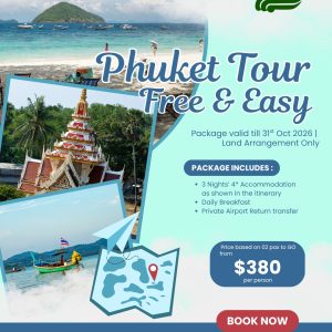 4 Days 3 Nights Phuket Free & Easy Package [valid till Oct 26]