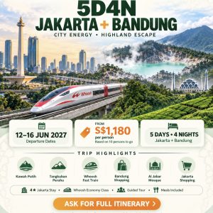 5 Days 4 Nights Jakarta + Bandung [12 Jun - 16 Jun 2027]