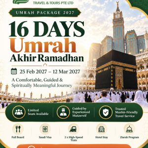 16 Days Umrah Akhir Ramadhan [25 Feb 2027 - 12 Mar 2027]